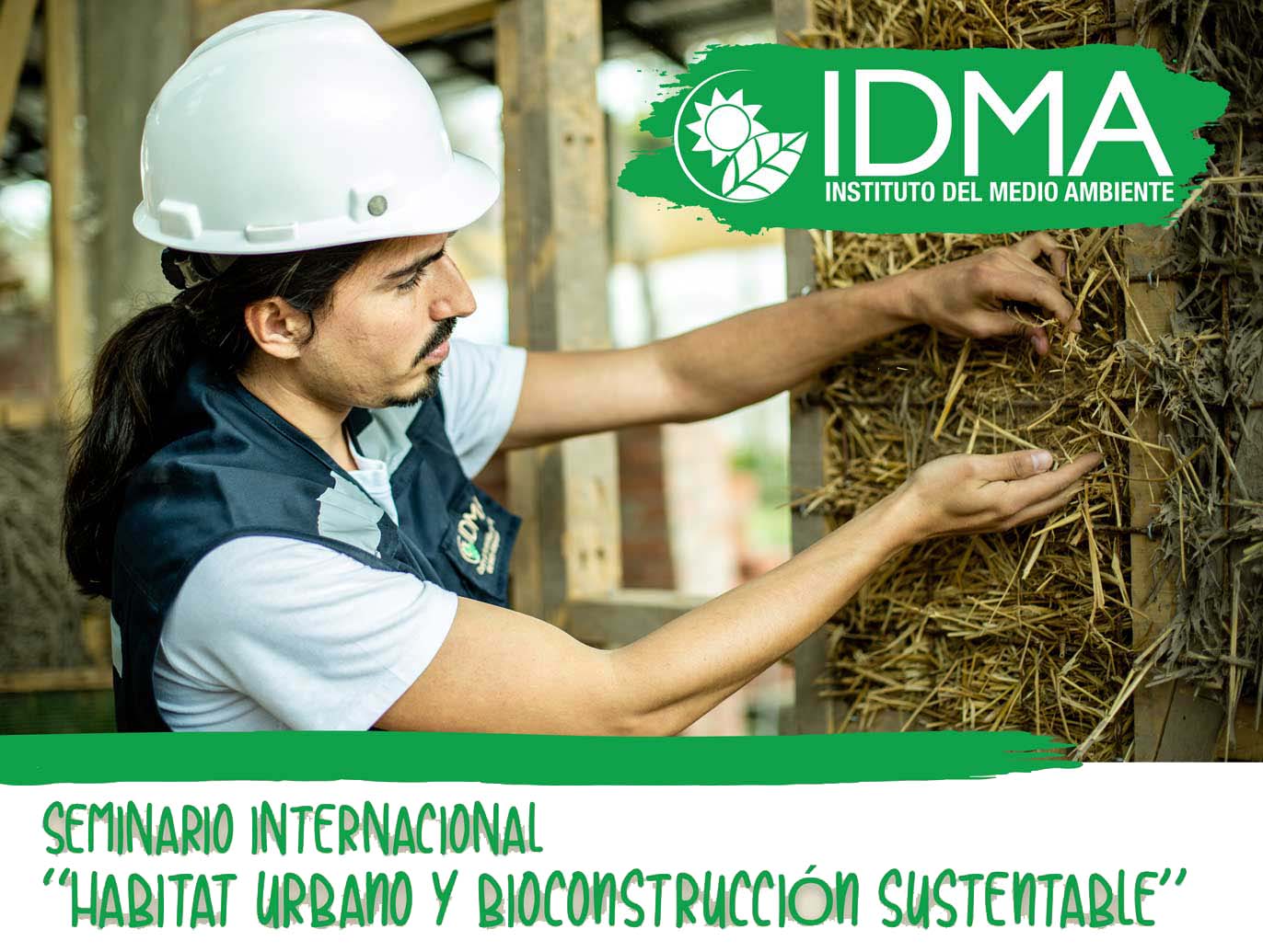 SEMINARIO INTERNACIONAL “Hábitat Sustentable y Bioconstrucción” Municipio Macul – IDMA- IEB España